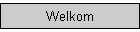 Welkom